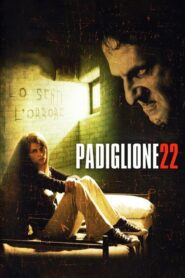 Pavilion 22 2006 one on netflix