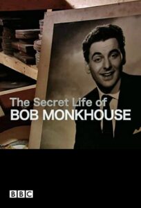 The Secret Life of Bob Monkhouse 2011 one on netflix