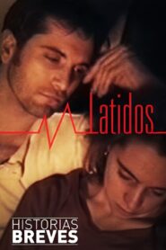 Historias Breves 0: Latidos 1993 one on netflix