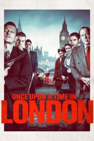 Once Upon a Time in London 2019 one on netflix