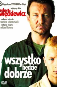 All Will Be Well 2007 one on netflix