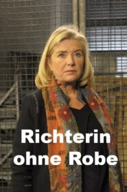 Richterin ohne Robe 2009 one on netflix