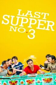 Last Supper No. 3 2009 one on netflix