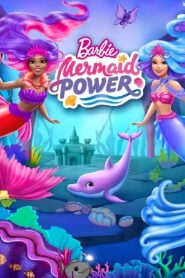 Barbie: Mermaid Power 2022 one on netflix