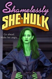 Shamelessly She-Hulk 2009 one on netflix