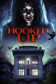 Hooked Up 2013 one on netflix