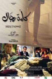 Paroles d’hommes 2004 one on netflix