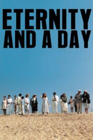 Eternity and a Day 1998 one on netflix