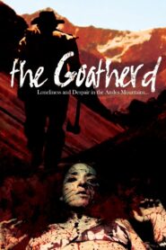 The Goatherd 2009 one on netflix