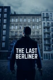 The Last Berliner 2018 one on netflix