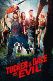 Tucker and Dale vs. Evil 2010 one on netflix