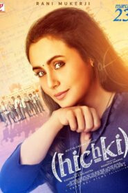 Hichki 2018 one on netflix