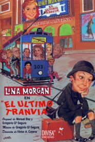 El último tranvía 1990 one on netflix