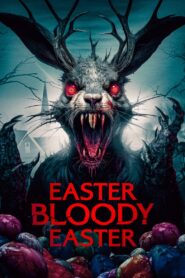 Easter Bloody Easter 2024 one on netflix