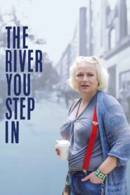 The River You Step In 2019 one on netflix
