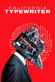 California Typewriter 2017 one on netflix