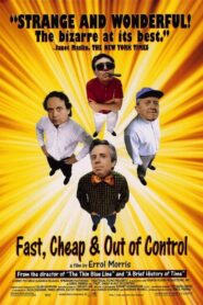 Fast, Cheap & Out of Control 1997 one on netflix