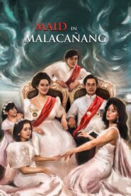 Maid in Malacañang 2022 one on netflix