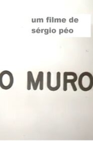 O Muro 1986 one on netflix