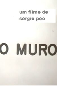 O Muro 1986 one on netflix