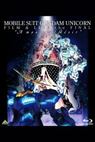 Mobile Suit Gundam Unicorn Film And Live The Final – A Mon Seul Desir 2014 one on netflix