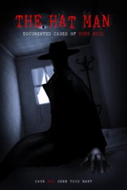 The Hat Man: Documented Cases of Pure Evil 2019 one on netflix