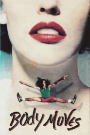 Body Moves 1990 one on netflix