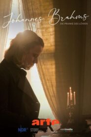 Johannes Brahms – Die Pranke des Löwen 2021 one on netflix