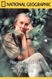 The Life and Legend of Jane Goodall 1990 one on netflix