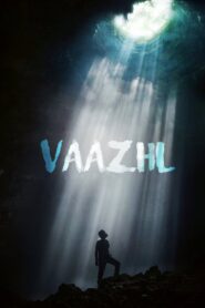 Vaazhl 2021 one on netflix