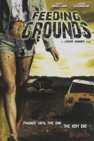 Feeding Grounds 2006 one on netflix
