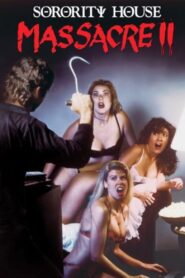 Sorority House Massacre II 1990 one on netflix