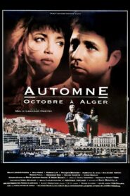 Autumn, October In Algiers 1993 one on netflix