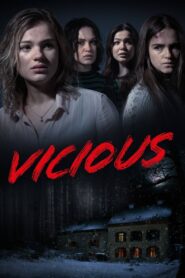 Vicious 2019 one on netflix