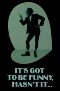 It’s Got to Be Funny, Hasn’t It… 1983 one on netflix