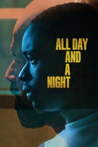 All Day and a Night 2020 one on netflix