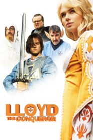 Lloyd the Conqueror 2011 one on netflix
