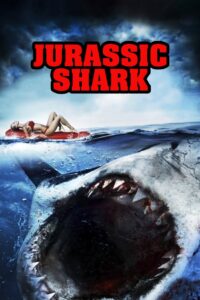 Jurassic Shark 2012 one on netflix