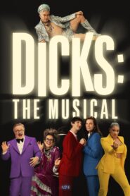 Dicks: The Musical 2023 one on netflix