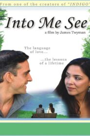 Into Me See 2003 one on netflix