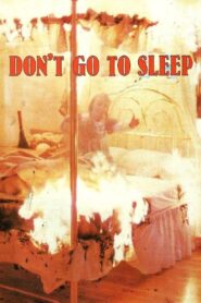 Don’t Go to Sleep 1982 one on netflix