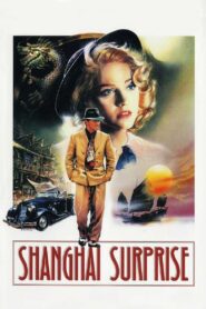 Shanghai Surprise 1986 one on netflix