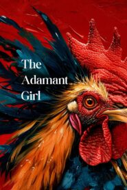 The Adamant Girl 2024 one on netflix