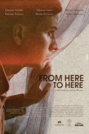 From Here to Here 2021 one on netflix