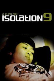 Isolation 9 2006 one on netflix