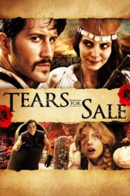Tears for Sale 2008 one on netflix
