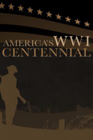 America’s World War I Centennial 2017 one on netflix