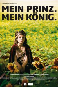 Mein Prinz. Mein König. 2011 one on netflix