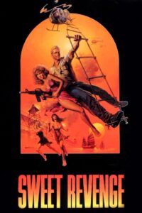 Sweet Revenge 1987 one on netflix