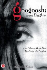 Googoosh: Iran’s Daughter 2000 one on netflix